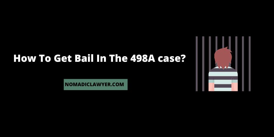 How to get bail in the 498A case