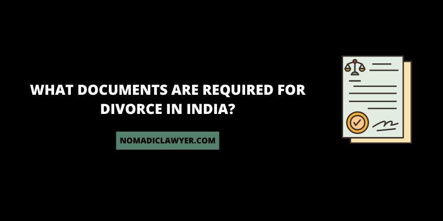 What Documents Are Required For Divorce In India