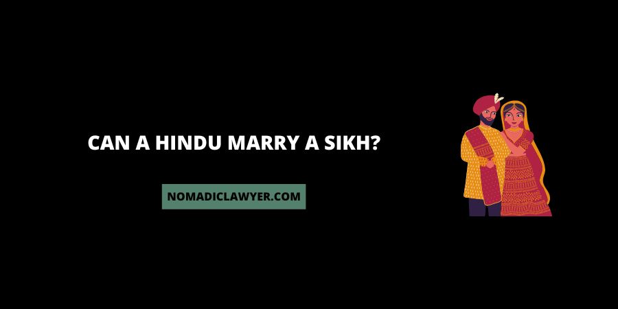 Can A Hindu Marry A Sikh?